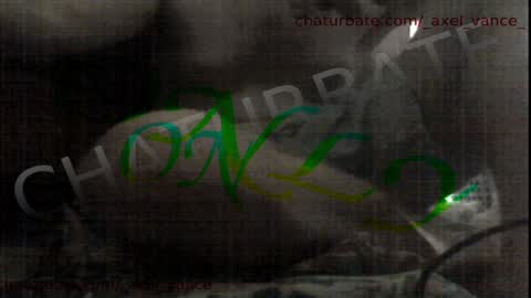 Snapshot of _axel_vance_ chatting on 3, 4, 2026 _axel_vance_ online show from 3, 4, 2026