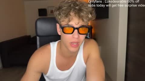 Snapshot of lukedesirable chatting on 30, 6, 2026 lukedesirable online show from 30, 6, 2026