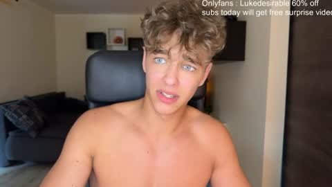 Snapshot of lukedesirable chatting on 5, 7, 2026 lukedesirable online show from 5, 7, 2026
