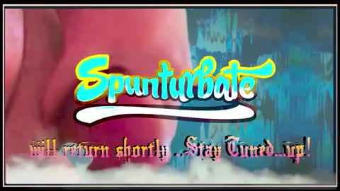 SPUNTURBATE online show from 16, 10, 2025